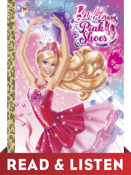 Title details for Barbie in the Pink Shoes Little Golden Book by Mary Tillworth - Wait list